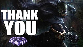 A Big Thank You To The Gotham Knights & Super Hero Games Community!