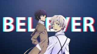 [AMV] • Bungou Stray Dogs - Believer (Imagine Dragons)