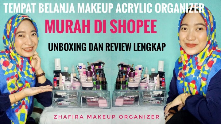 Tempat belanja makeup acrylic di shopee - Review zhafira makeup organizer | wildamoi