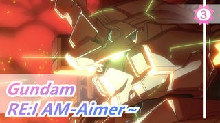 Gundam|[Peringatan 40 Tahun]RE:I AM-Aimer～|UC-OP [Edisi Lossless]_3