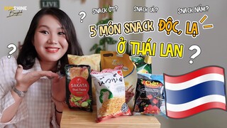 🇹🇭 5 MÓN SNACKS ĐỘC LẠ Ở THÁI LAN | Ăn vặt kiểu người Thái Tập 1 | Cuộc sống ở Thái Lan