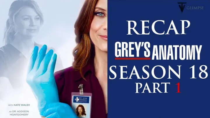 Grey's Anatomy | Season 18 Part 1 Recap