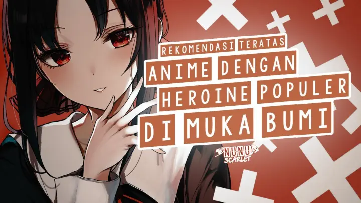 13 Anime Romance Dengan Heroine Populer di Sekolah