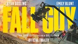 द फॉल गाय (THE FALL GUY) | Official Hindi Trailer 1 (Universal Studios) - HD