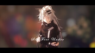 【明日方舟MMD】是否会有玫瑰悄然绽放在那雨后【Six Feet Under】