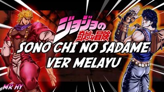 「Malay Cover」Sono Chi no Sadame | JoJo's Bizarre Adventure OP 1