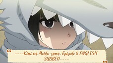 ----Kimi wa Meido-sama. Episode 9 ENGLISH SUBBED----