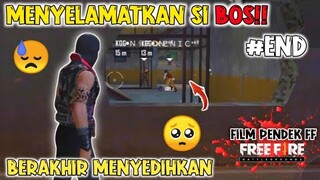 FILM FF SEDIH!! | "PENYELAMATAN SI BOS BERUJUNG MENYEDIHKAN!"