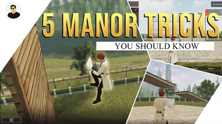 5 MANOR TRICKS | You Should Know