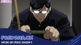 Pesona Sakamoto yang amburadul | Anime on Crack Season 2 [Eps.2]