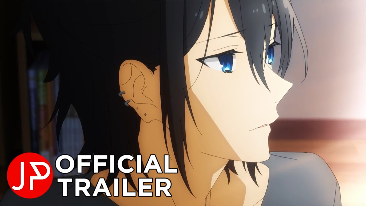 Horimiya  OFFICIAL TRAILER [English Sub] 