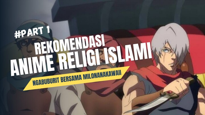 EMANG ADA ANIME ISLAM? || Review Anime The Journey by MilonanaKawaii
