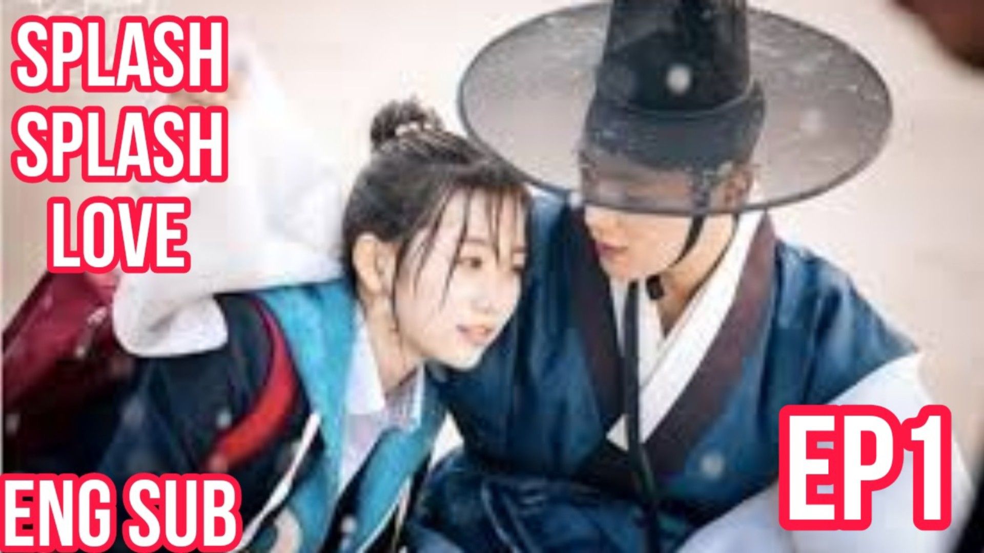 Splash splash love kissasian sale