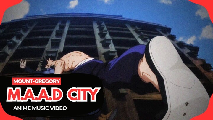 AMV - m.A.A.d city