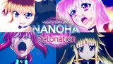 【MAD】Eternal Blaze- สาวน้อยเวทมนตร์ Nanoha Detonation AMV