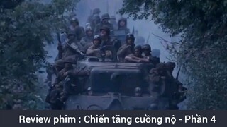 Review phim : Chiến tăng cuồng nộ - Phần 2