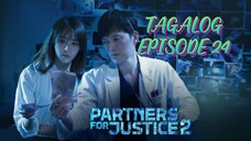 PARTNERS FOR JUSTICE 2 EPISODE 24 TAGALOG