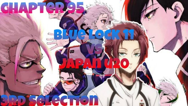 ANG 3RD SELECTION NG BLUELOCK AT ANG PREPARASYON LABAN SA TEAM JAPAN | BLUE LOCK TAGALOG REVIEW