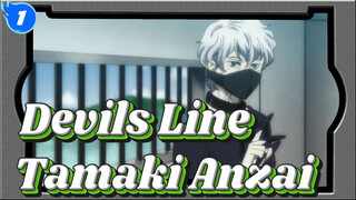 [Devils' Line] Tamaki Anzai: Welcome Back_1