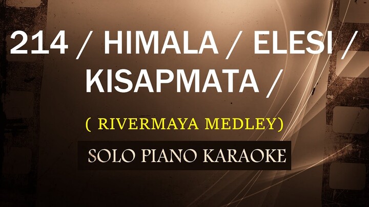 214 / HIMALA / ELESI / KISAPMATA / ( RIVERMAYA MEDLEY ) COVER_CY