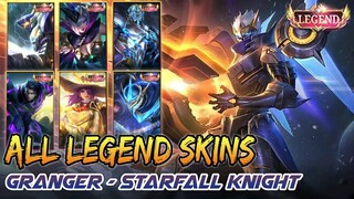 ALL LEGEND SKINS 2021 | NEW GRANGER STARFALL KNIGHT LEGEND SKIN | MAGIC WHEEL | MOBILE LEGENDS