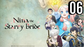 Nina the Starry Bride Episode 6