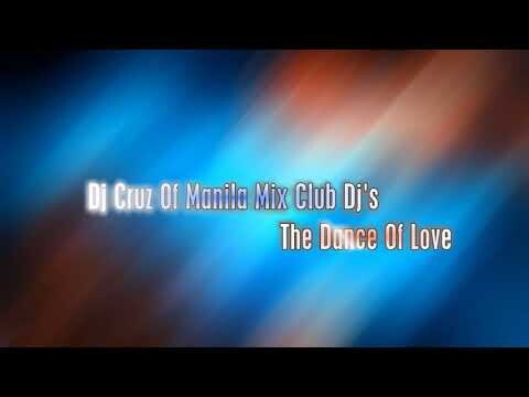 Dj Cruz MMMCdjs - The Dance Of Love