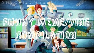 [BNHA MMD] Funny Meme/Vine Compilation