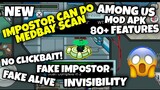 Among Us Mod Apk IMPOSTOR CAN DO MEDBAY SCAN | Change Name | NO BANNED 80+ Features - BAI OFFICIAL ッ