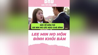 Lee Min Ho hôn thì đỉnh khỏi bàn leeminho parkshinhye theheirs kiss kdrama phimhanquoc bhdkbiz koreandrama phimhay nguoithuake