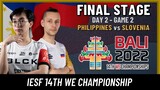 PH VS. SLOVENIA | GAME 2 | FINAL STAGE | IESF WORLD ESPORTS CHAMPIONSHIPS