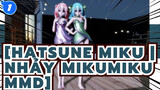 [Hatsune Miku | Nhảy MikuMiku MMD] GỌI TÊN TÔI ĐI, GỌI TÊN NÈ_1