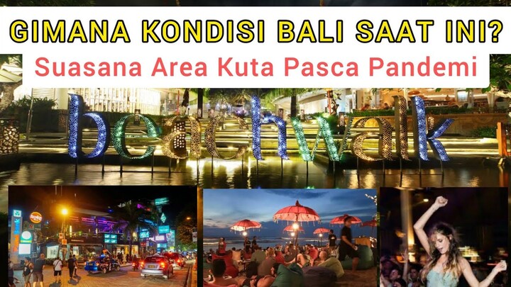 BALI MULAI RAMAI - Suasana Bali Pasca Pandemi - pantai kuta bali - Bali 2022