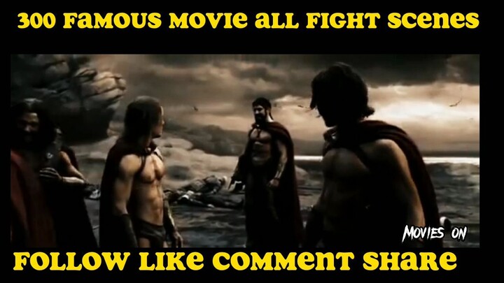 300 famous movie all fight scenes