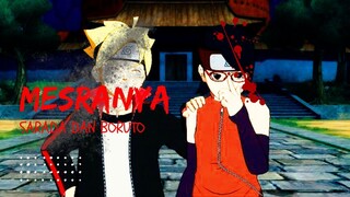 MESRANYA SARADA DAN BORUTO