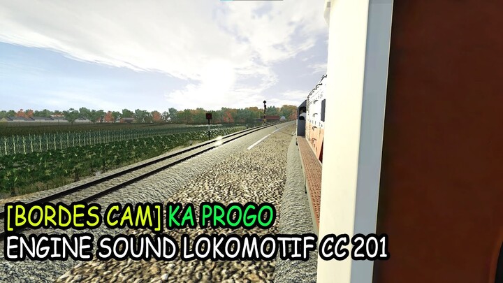 [BORDES CAM] SUARA INDAH LOKOMOTIF CC 201 KA PROGO WATES - SENTOLO | TRAINZ SIMULATOR INDONESIA