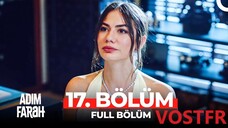 Adım Farah VOSTFR - Épisode 17