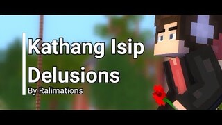 Kathang Isip/Delusions - A Minecraft Music Video