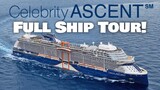 Celebrity Ascent 2023 Full Cruise Ship Tour!