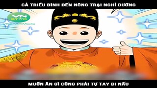 Review Truyện: Cả triều đình đến nông trại nghỉ dưỡng, muốn ăn gì cũng phải tự tay đi nấu