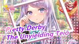 [Pretty Derby] The Wave of Youth, The Unyielding Teio!