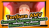 [TenSura AMV] The Second Season Will Be Released Soon, Rimuru Returns!