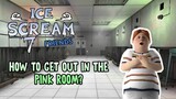 HOW TO GET OUT IN THE PINK ROOM IN ICE SCREAM 7? | ICE SCREAM 7 FANGAME | NEW GLITCH