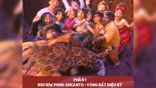 Review phim Encanto P1