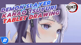 Drawing Kanao Tsuyuri | 13th Tablet Drawing | New Drawing Style | Unpaid_2
