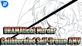 [Collaborated Self-Drawn AMV] Order Made | DRAMAtical Murder_2