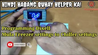 PROGRAMMING DIXELL XR70CX FROM FREEZER TO CHILLER SETTINGS WITH SAFETY CONFIGURATIONS (TAGALOG)