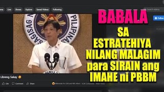 Ang Estratehiya nilang Malagim para sirain ang Imahe ni PBBM - Mr. RiyohNIVERSE ™