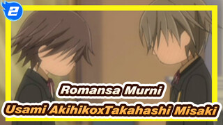 [Romansa Murni]Usami AkihikoxTakahashi Misaki|Sayangnya, bukan kamu_2