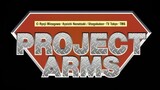 Project Arms (1080p - 60 fps)